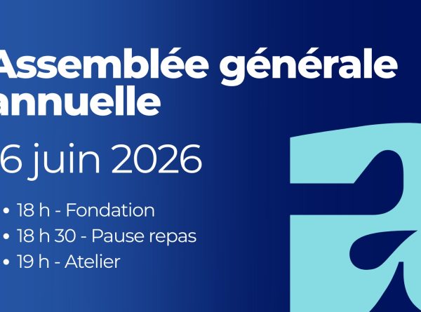 Participez à l’Assemblée générale annuelle de la Fondation et de l’Atelier – 16 juin