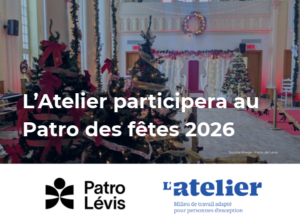 L’Atelier participera au Patro des Fêtes 2026